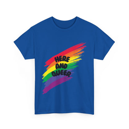 Unisex Heavy Cotton Tee - Here And Queer