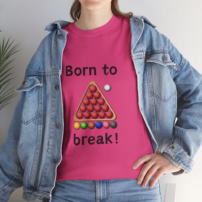 Unisex Heavy Cotton Tee - Born To Break