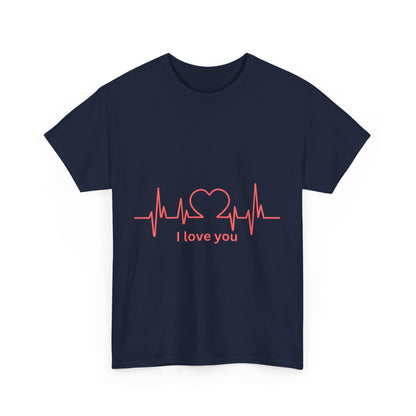 I Love You Heart Beat Unisex Tee