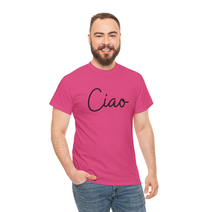 "Ciao" (Italian Greetings) Unisex Heavy Cotton Tee