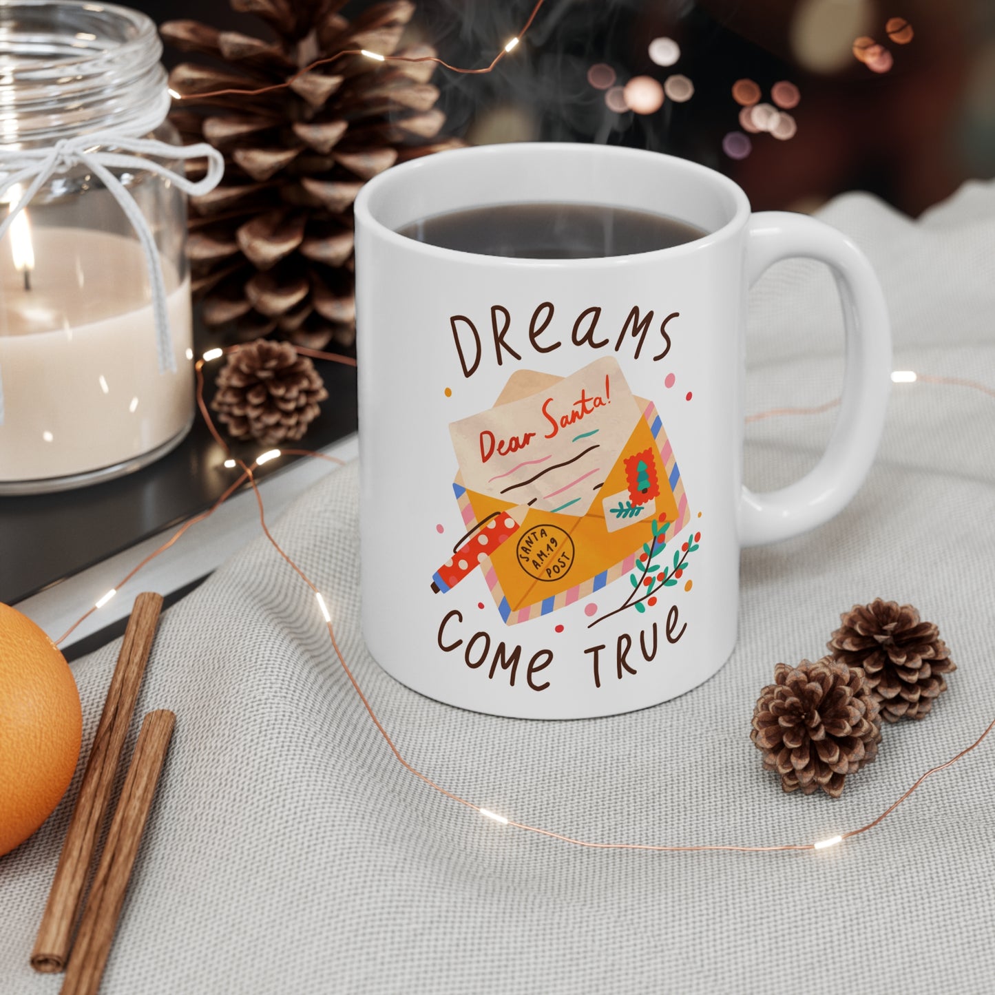 Dreams Come True Mug