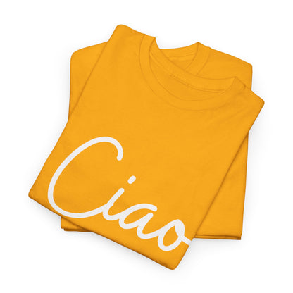 "Ciao" & "Arrivederci" (Italian Greetings) Unisex Heavy Cotton Tee