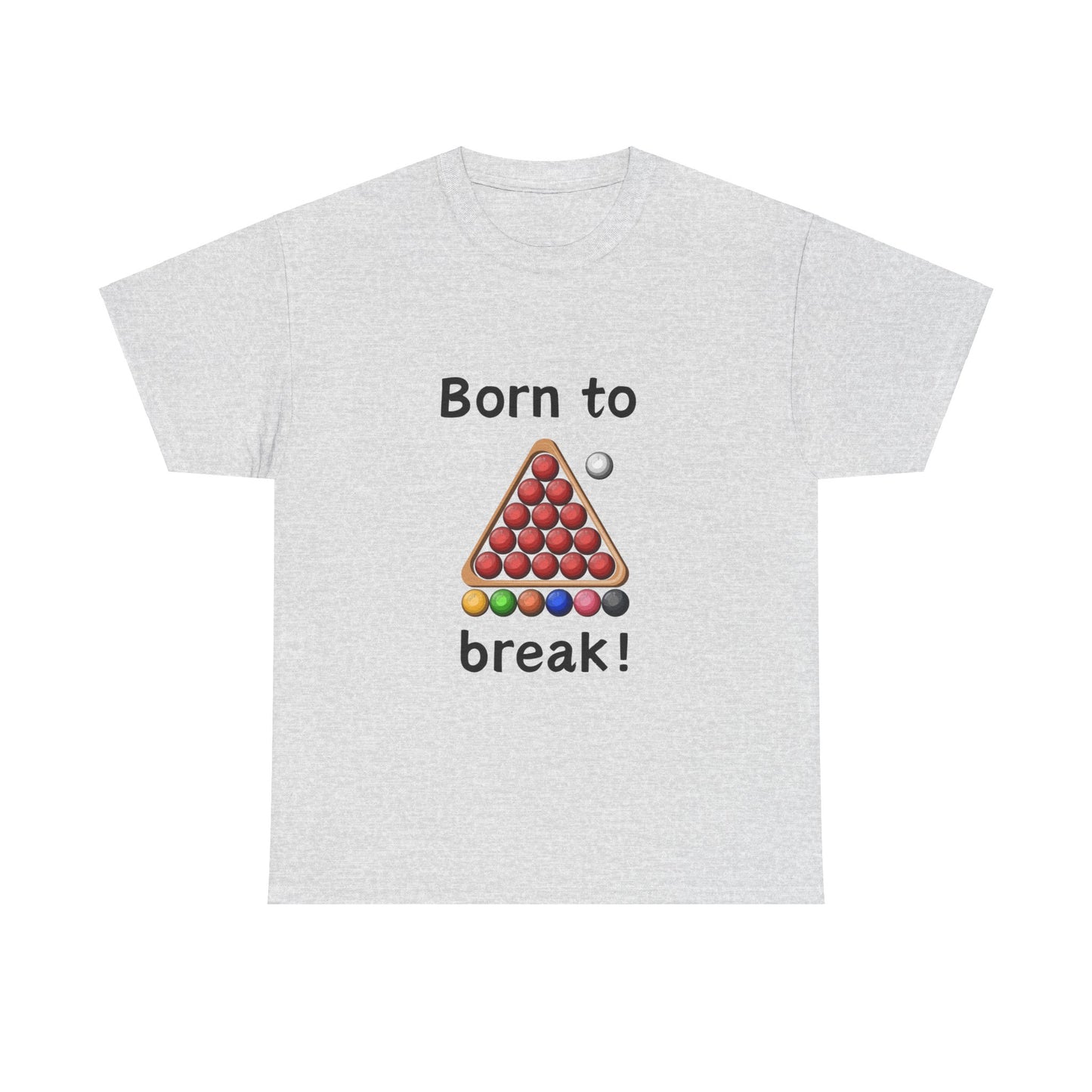 Unisex Heavy Cotton Tee - Born To Break