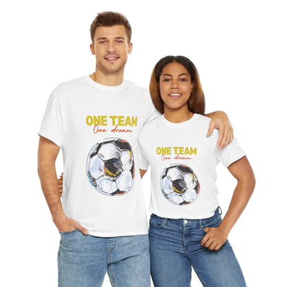 Unisex Heavy Cotton Tee - One Team, One Dream