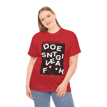 Unapologetically Doesn't Give a F**k Scramble Tee