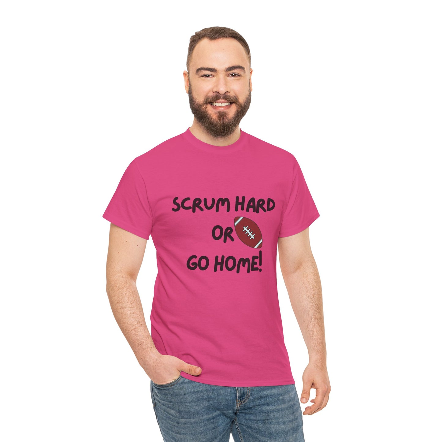 Unisex Heavy Cotton Tee - Scrum Hard Or Go Home