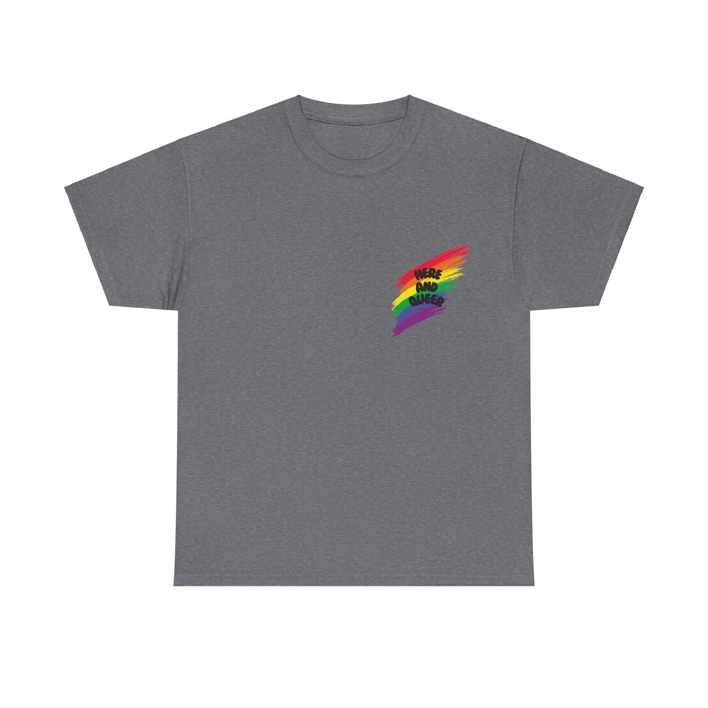 Unisex Heavy Cotton Tee - Here And Queer Mini