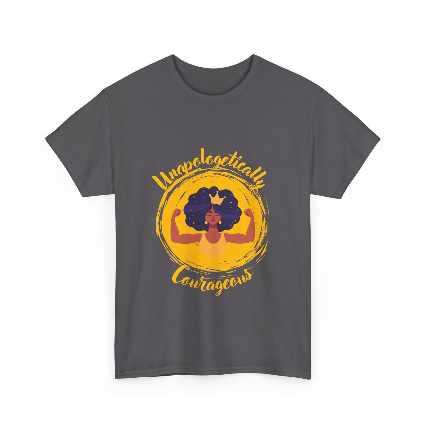 Unapologetically Courageous Woman Unisex Heavy Cotton Tee