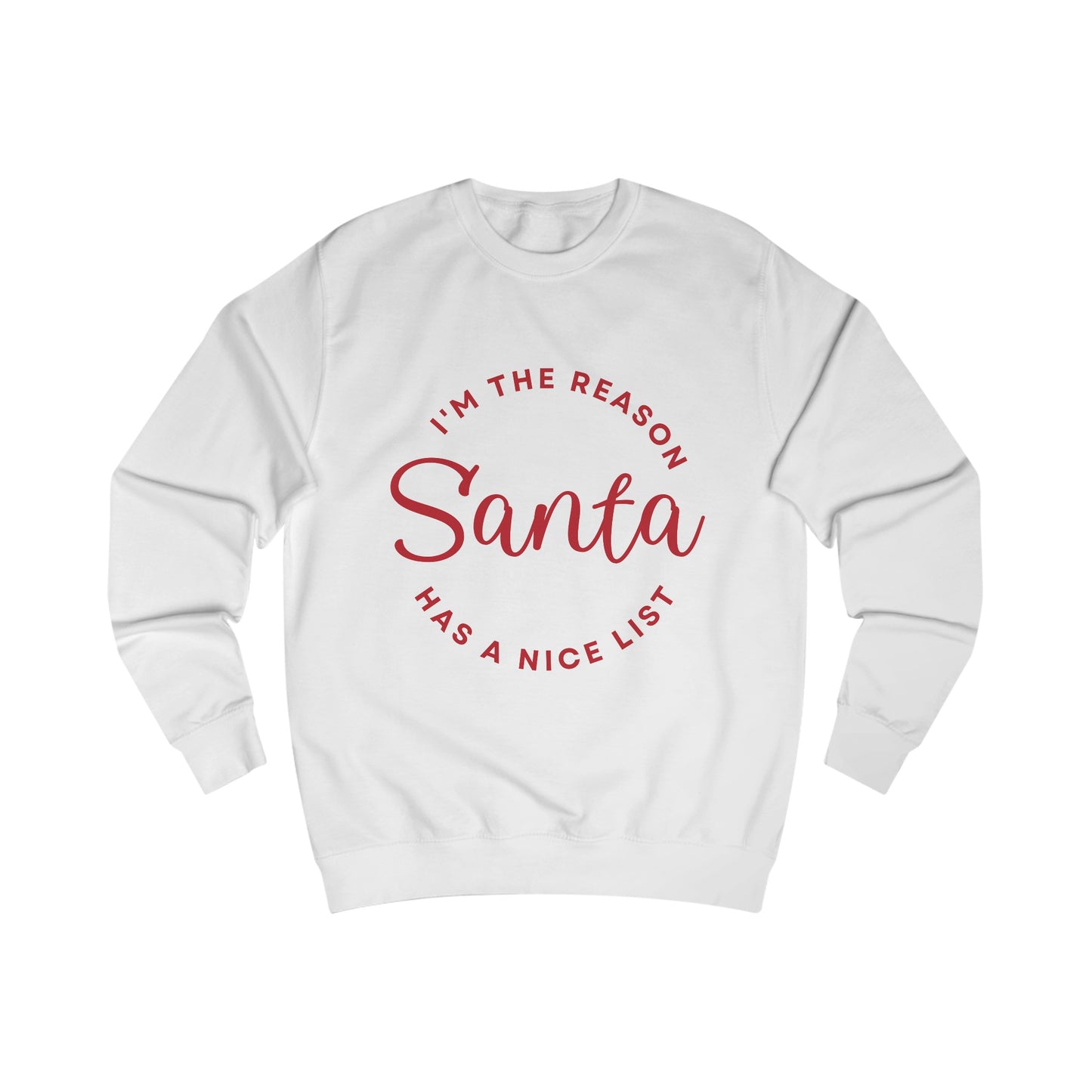 Nice List - Unisex Sweatshirt