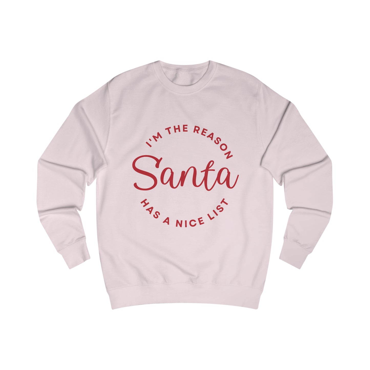 Nice List - Unisex Sweatshirt