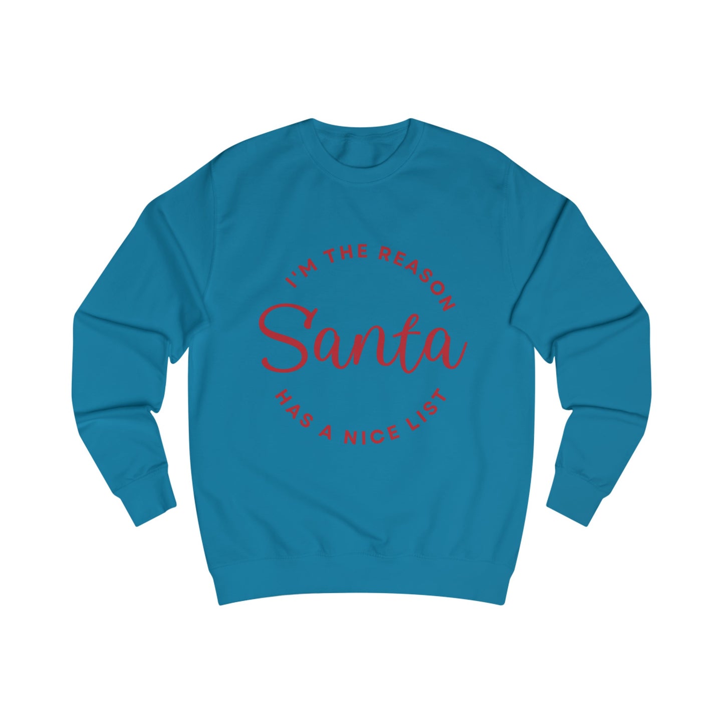 Nice List - Unisex Sweatshirt