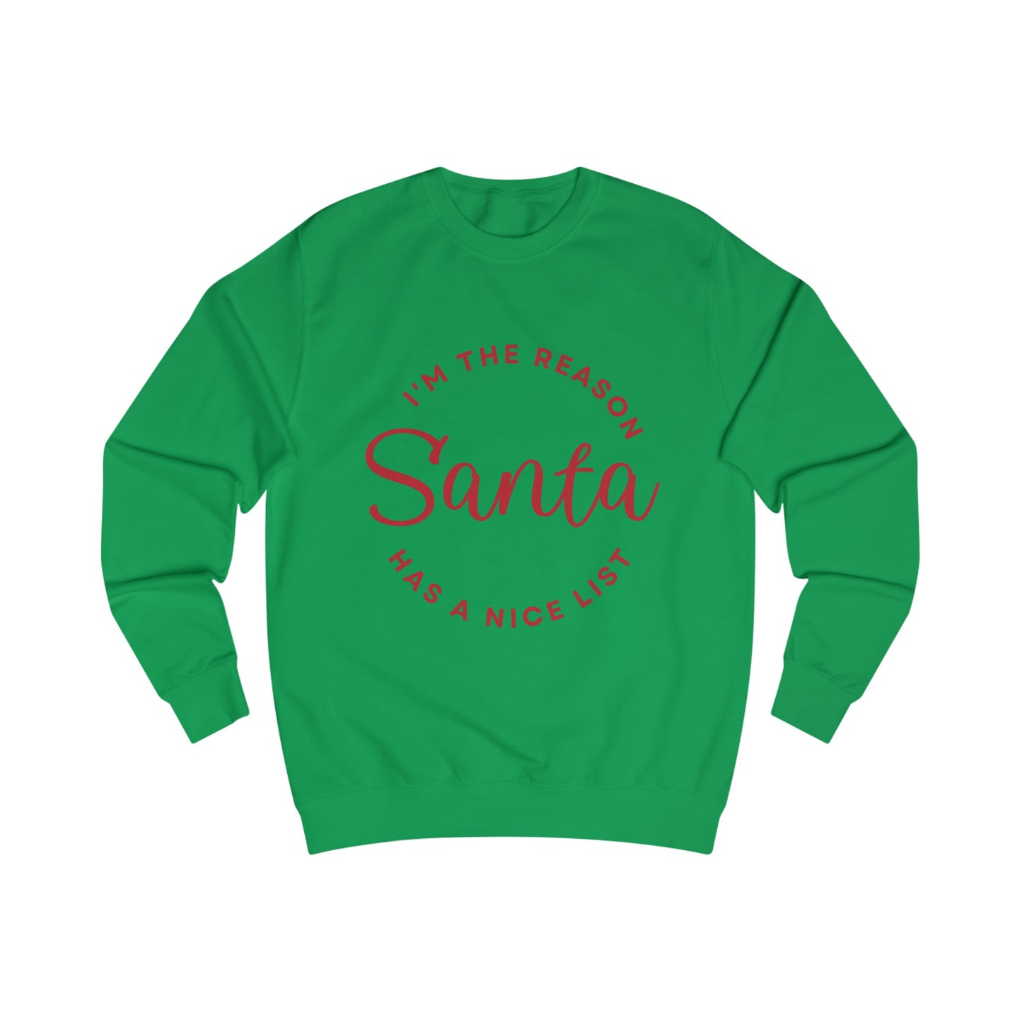 Nice List - Unisex Sweatshirt