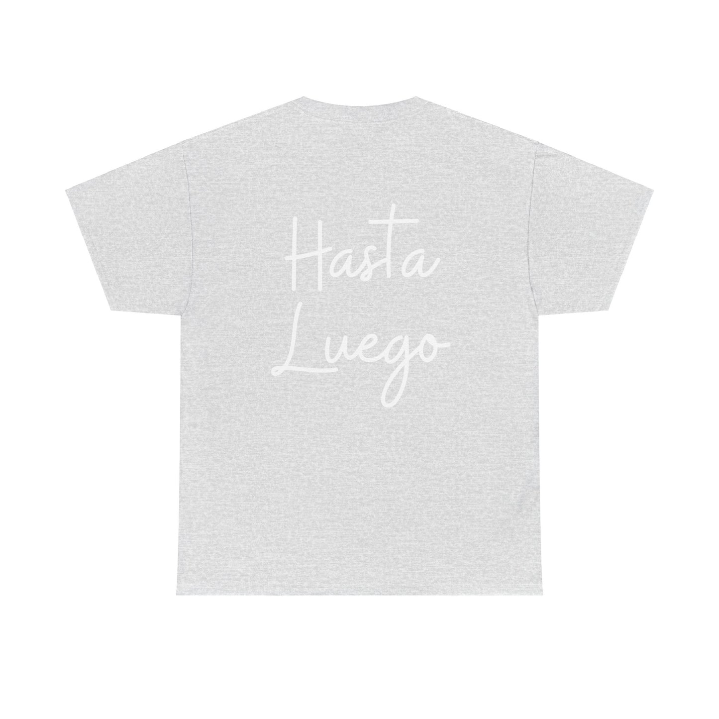 "Hola" & "Hasta Luego" (Spanish Greetings) Unisex Heavy Cotton Tee