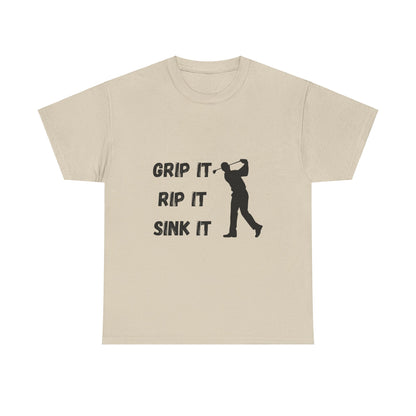 Unisex Heavy Cotton Tee - Grip It, Rip It, Sink It Man