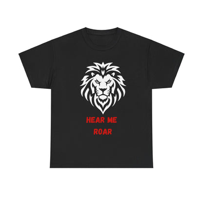 Hear me Roar T-Shirt, Bright, vibrant, make a statement t-shirt. This is for the bold, certain, animal lover, who adores a cat.  Full with paw on the rear. Wildlife.