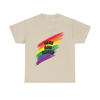 Unisex Heavy Cotton Tee - Here And Queer