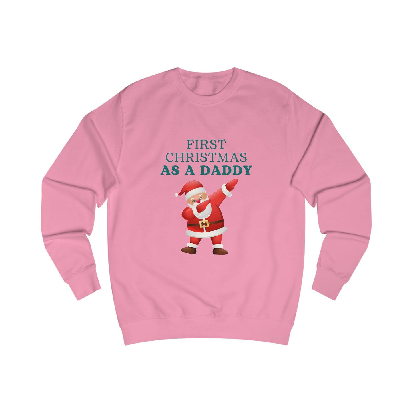 Unisex Sweatshirt - First Christmas As A Daddy