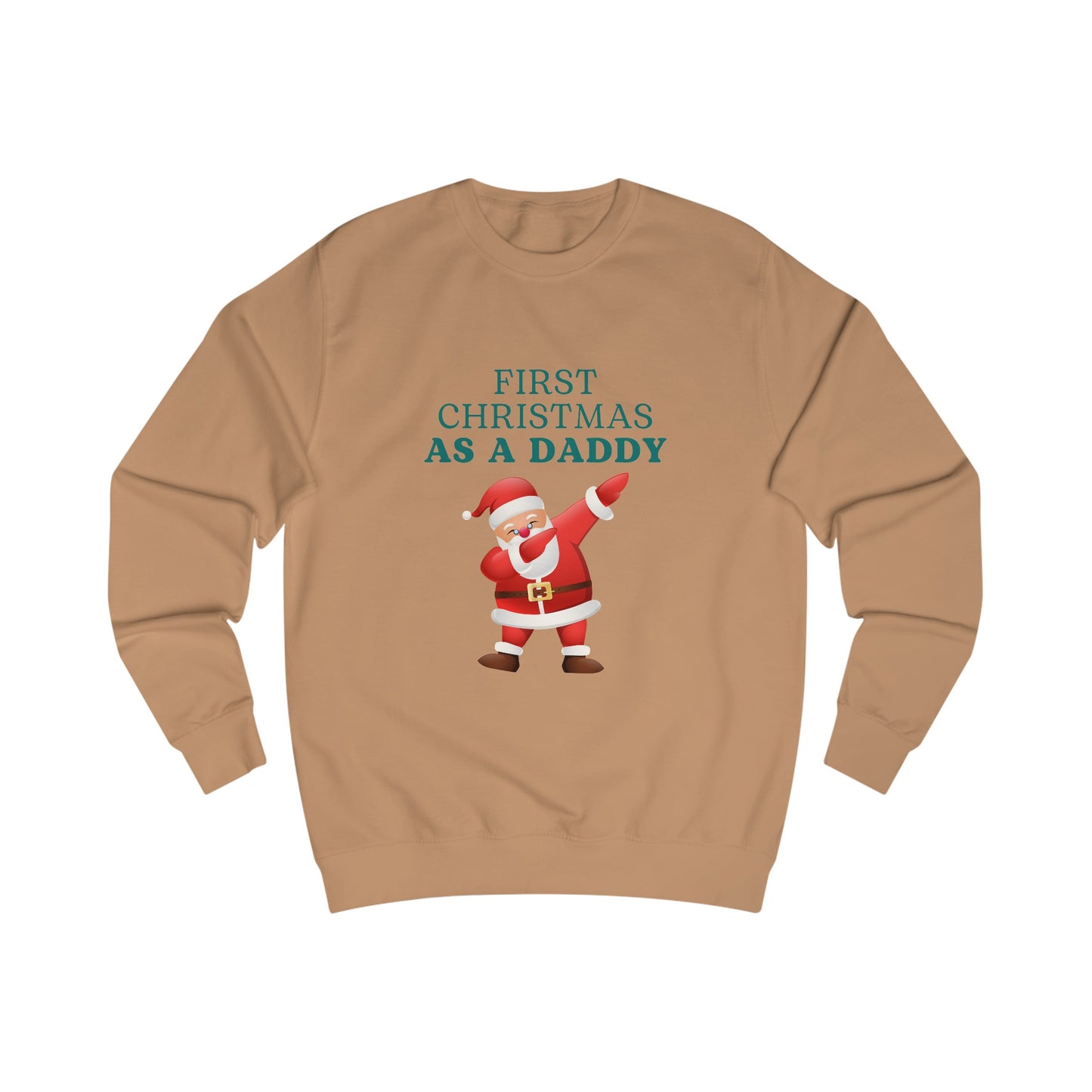 Unisex Sweatshirt - First Christmas As A Daddy