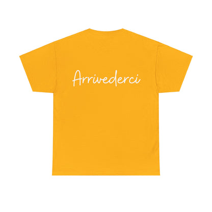 "Ciao" & "Arrivederci" (Italian Greetings) Unisex Heavy Cotton Tee