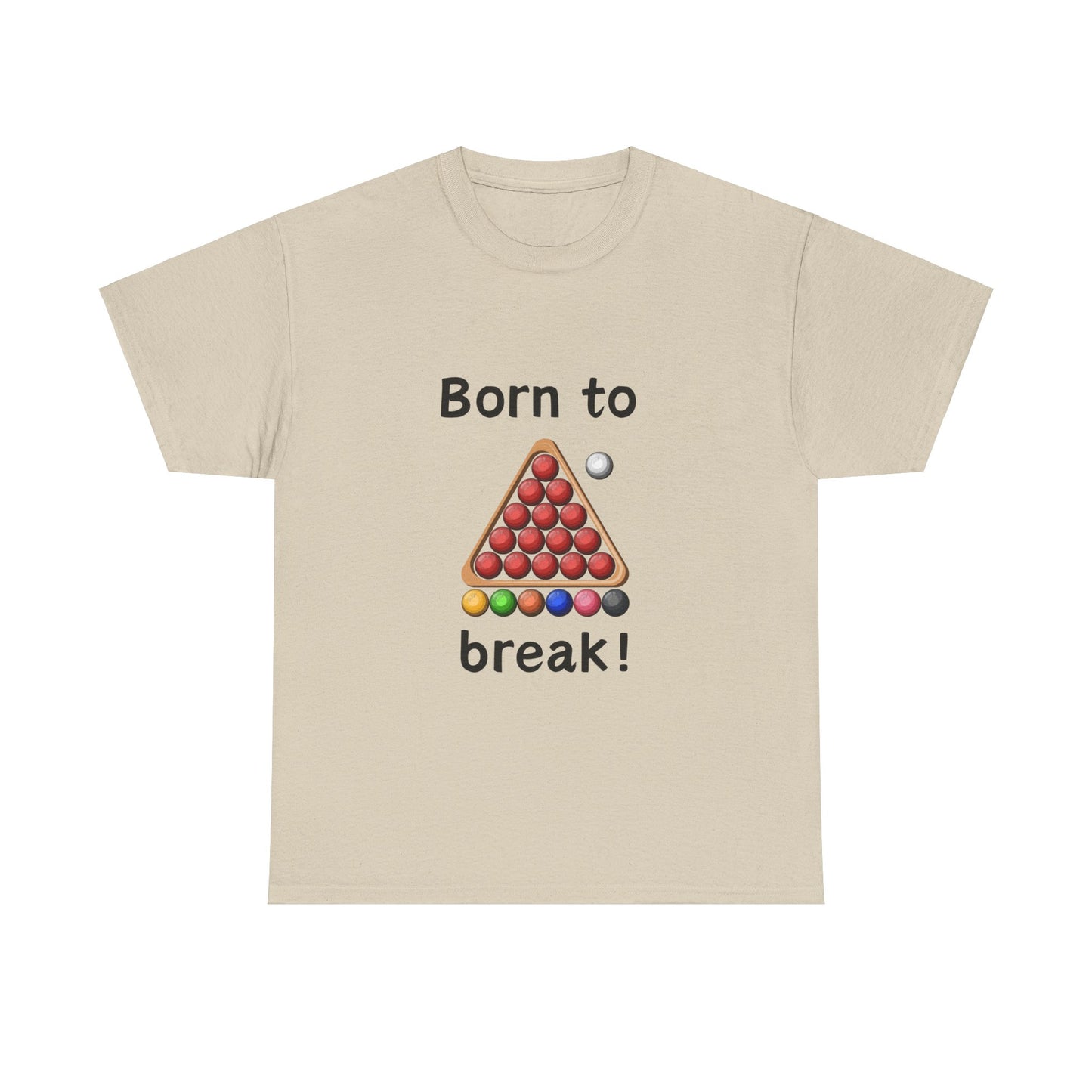 Unisex Heavy Cotton Tee - Born To Break