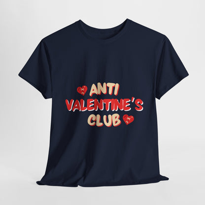 Anti Valentines Day Tshirt