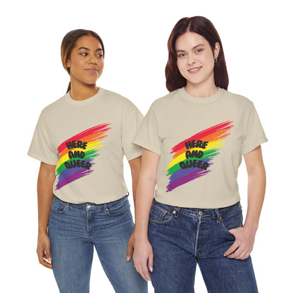 Unisex Heavy Cotton Tee - Here And Queer