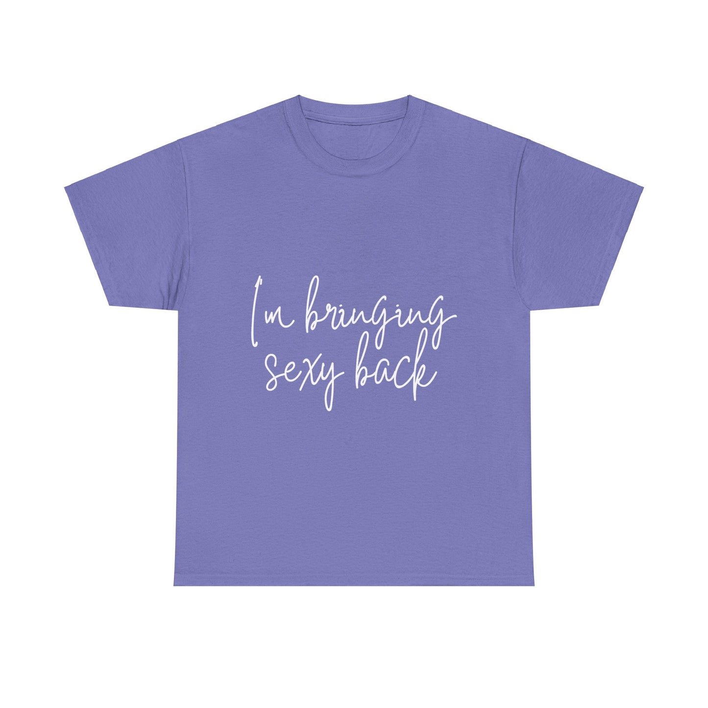 Sexy Back- Unisex Heavy Cotton Tee