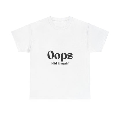 oops-unisex-heavy-cotton-tee