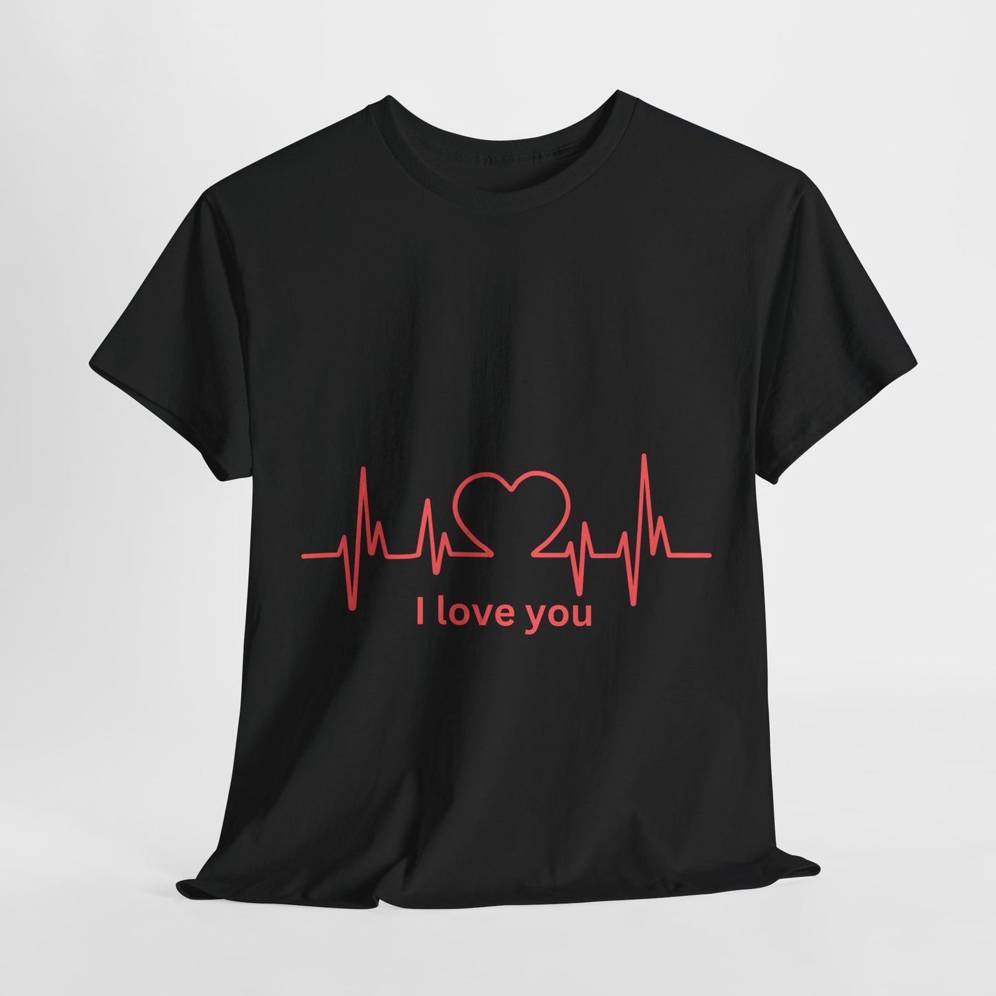 I Love You Heart Beat Unisex Tee