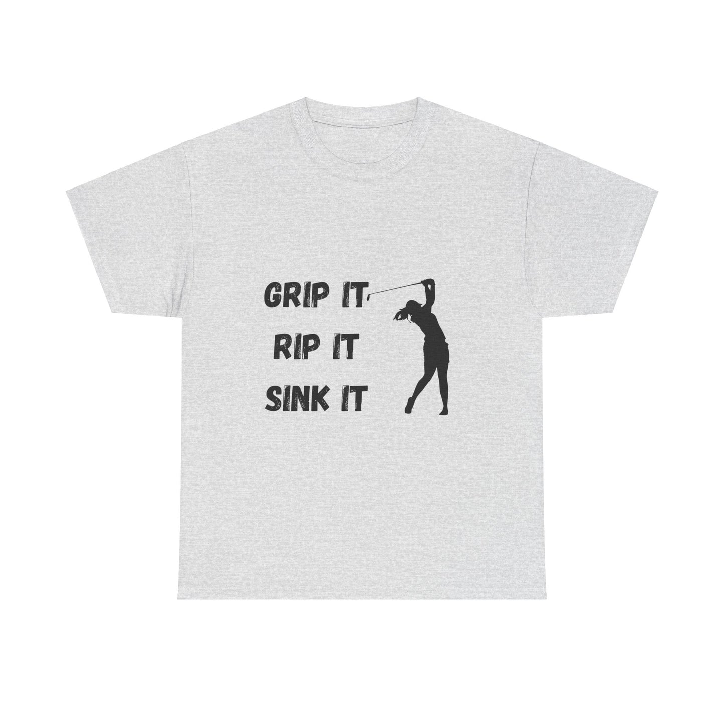 Unisex Heavy Cotton Tee - Grip It, Rip It, Sink It Woman