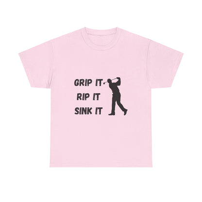 Unisex Heavy Cotton Tee - Grip It, Rip It, Sink It Man