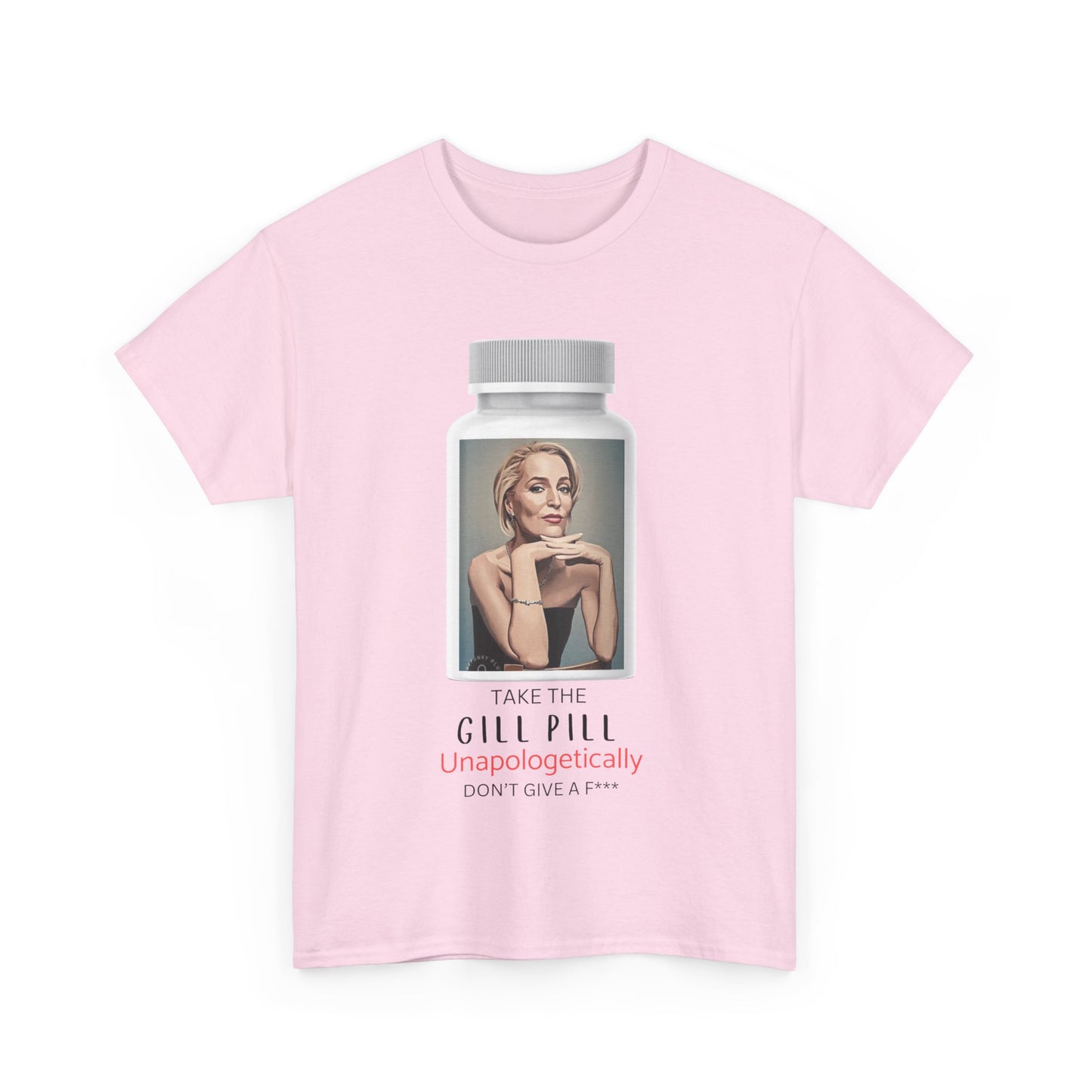 Unapologetically Doesn't Give a F**k Gill Pill Tee