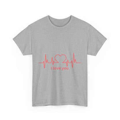 I Love You Heart Beat Unisex Tee