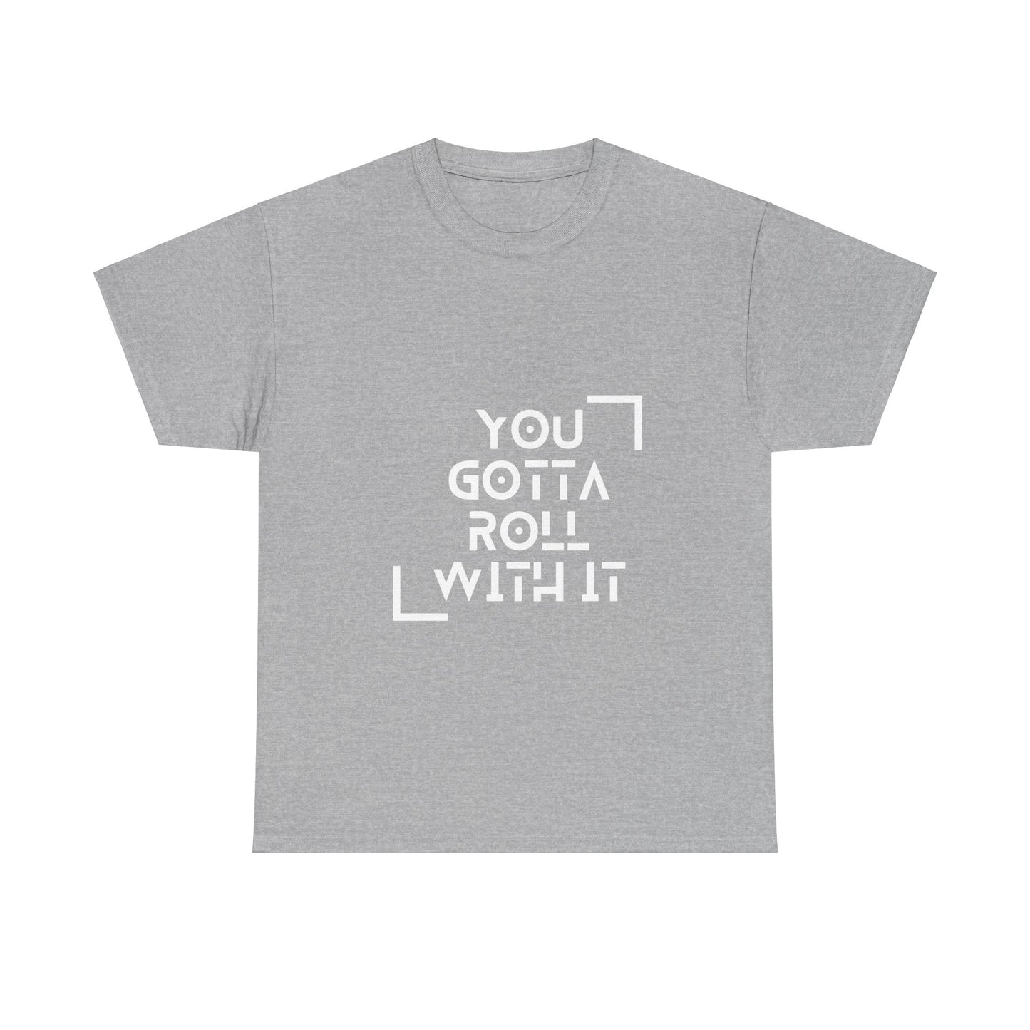 Roll With It - Unisex Heavy Cotton Tee