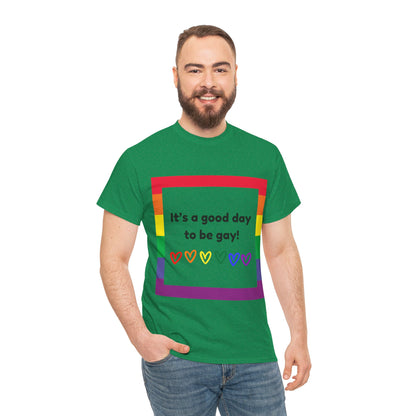 Unisex Heavy Cotton Tee - Good Day To Be Gay