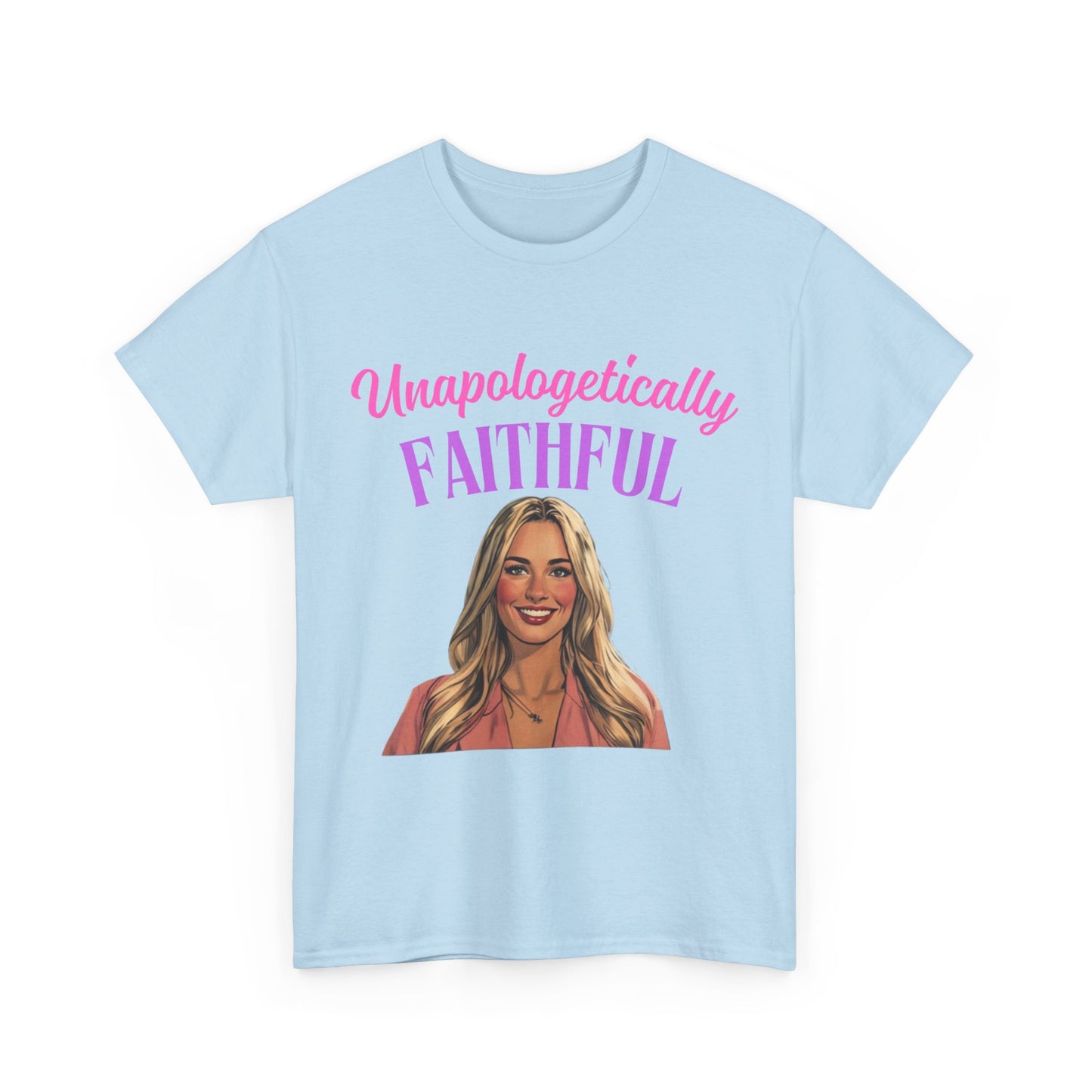 Unapologetically Faithful  Unisex Tee