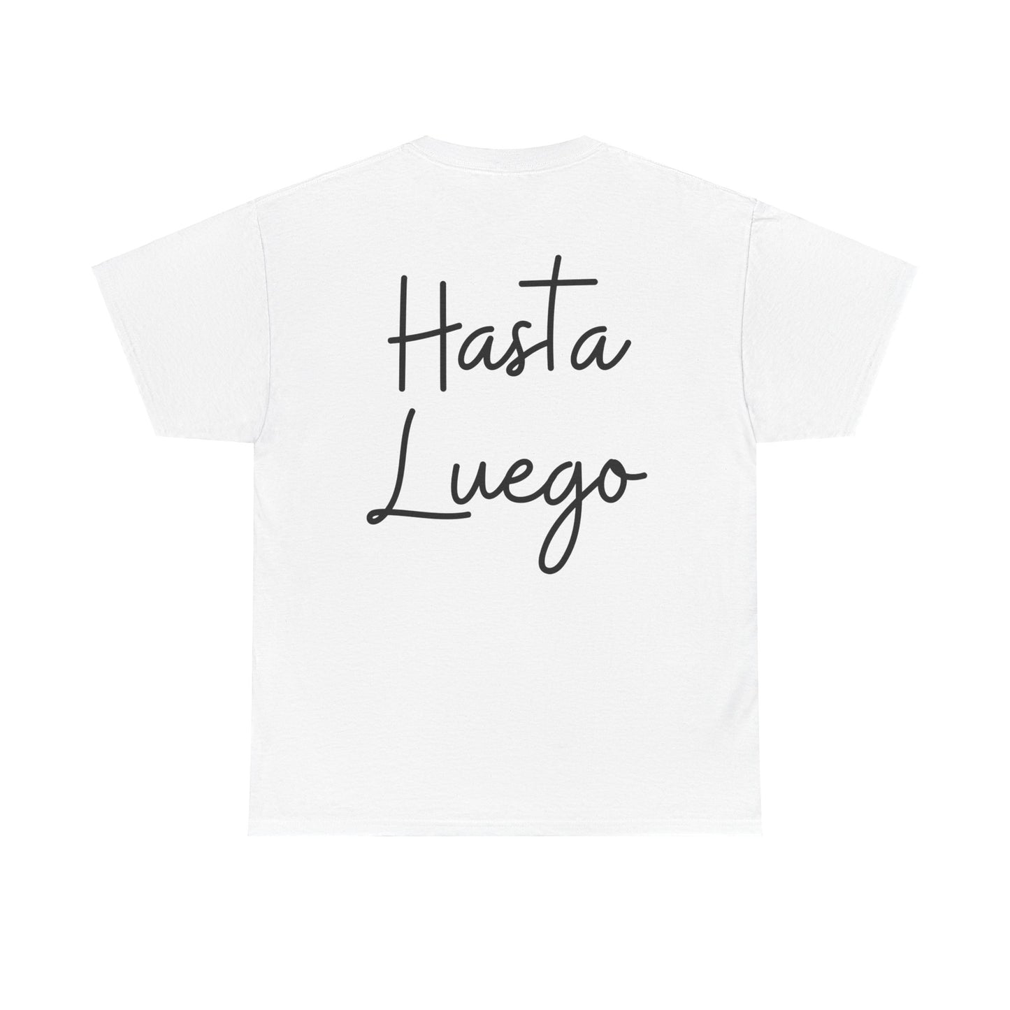 "Hola" & "Hasta Luego" (Spanish Greetings) Unisex Heavy Cotton Tee