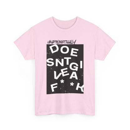 Unapologetically Doesn't Give a F**k Scramble Tee