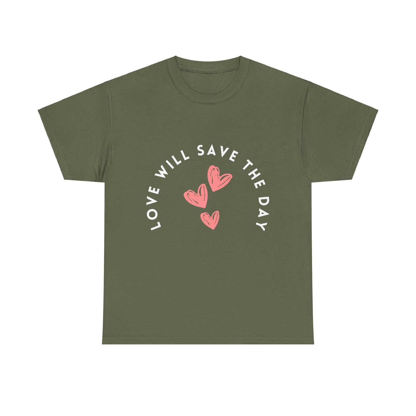 Love Will Save The Day - Unisex Heavy Cotton Tee