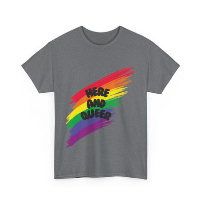 Unisex Heavy Cotton Tee - Here And Queer