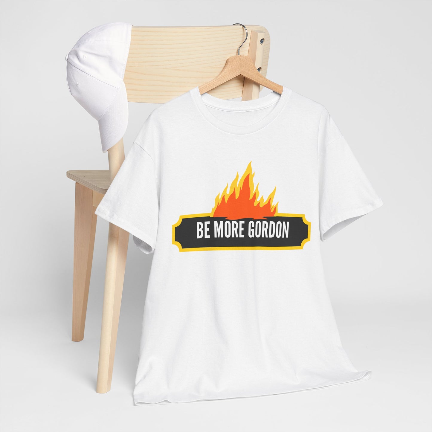 Be More Gordon - Unapologetically You Collection - Unisex Heavy Cotton Tee