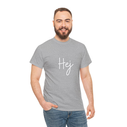 "Hej" & "Farvel" (Danish Greetings) Unisex Heavy Cotton Tee