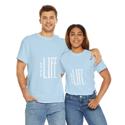 its-my-life-unisex-heavy-cotton-tee