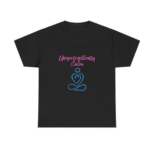 Unapologetically calm, zendaya inspired, iconic, zen, peace, peacekeeeper, t-shirt, gift, 