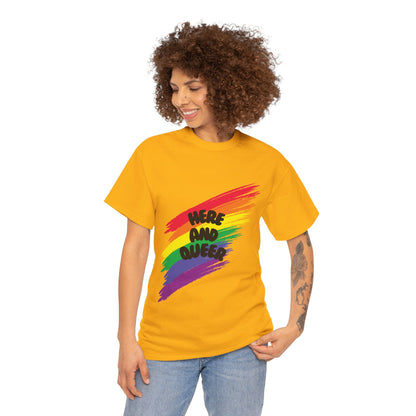 Unisex Heavy Cotton Tee - Here And Queer