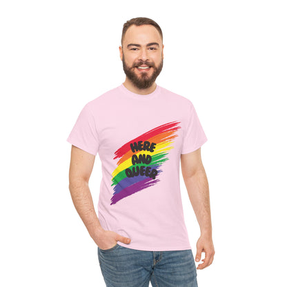 Unisex Heavy Cotton Tee - Here And Queer