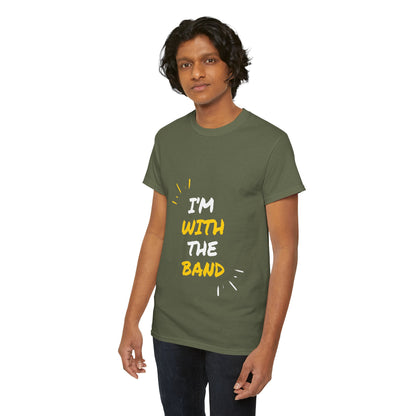 im-with-the-band-unisex-heavy-cotton-tee