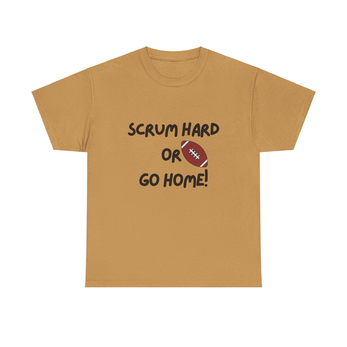 Unisex Heavy Cotton Tee - Scrum Hard Or Go Home