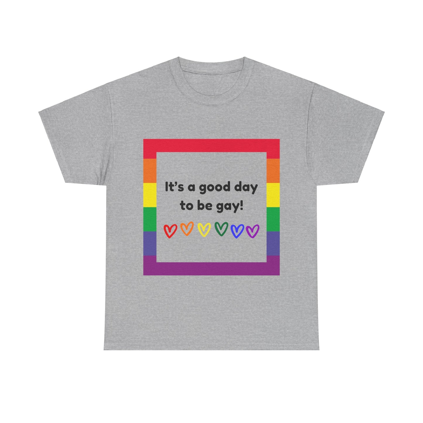 Unisex Heavy Cotton Tee - Good Day To Be Gay