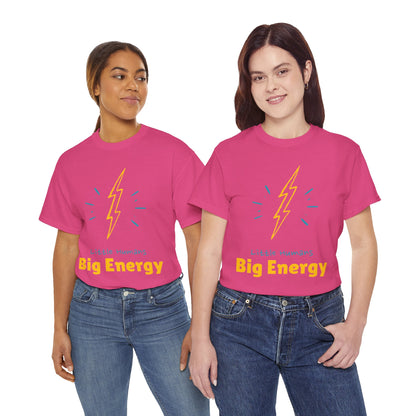 Unisex Heavy Cotton Tee - Big Energy